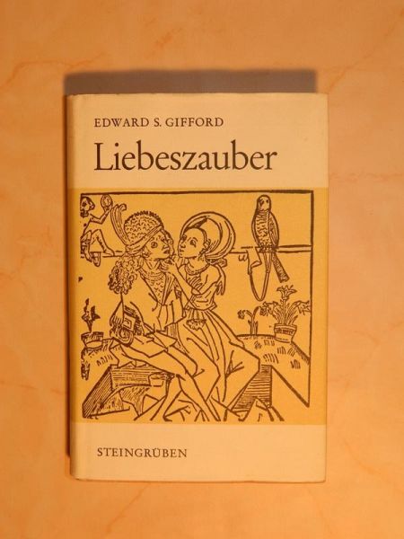 "Liebeszauber" von Edward S. Gifford