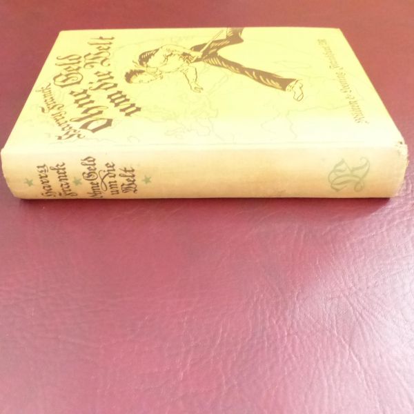 Harry Franck, Ohne Geld um die Welt