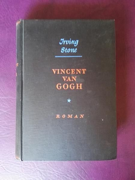 Vincent van Gogh - Ein Leben in Leidenschaft von Irving Stone